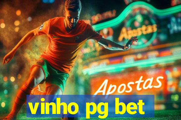 vinho pg bet